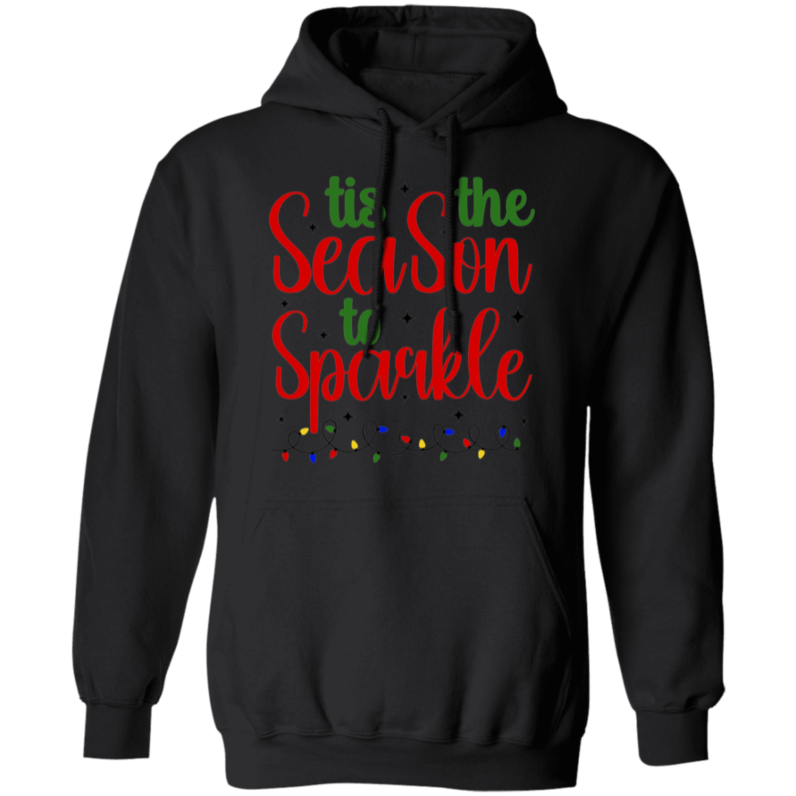 Tis The Season To Sparkle Hoodie