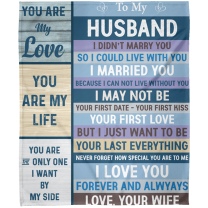 To My Husband Blanket  50 x 60